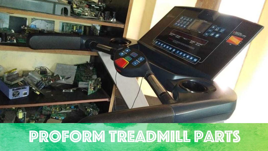 Find Good And Cheap Proform Treadmill Parts Treadmills Club